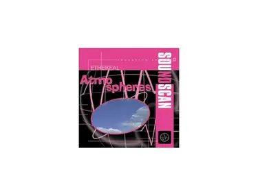 Soundscan Ethereal Atmospheres