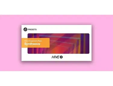 Plugin Boutique Presets Hive 2 Expansion Pack: Synthwave