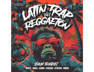 Resonance Sound Latin Trap & Reggaeton Vol.1 for Serum