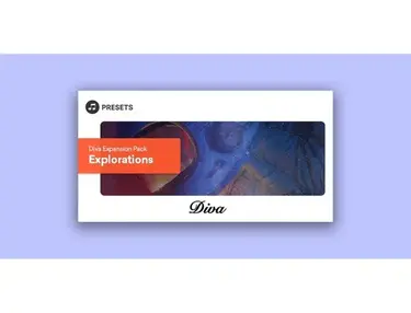 Plugin Boutique Presets Diva Expansion Pack: Explorations