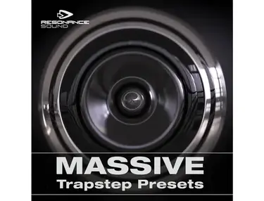 Resonance Sound Massive Trapstep Presets