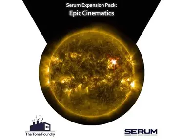 The Tone Foundry Epic Cinematics for Serum