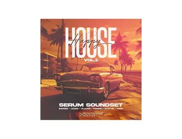 Resonance Sound Happy House for Serum Vol. 1