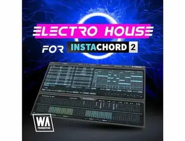 W.A. Production Electro House for InstaChord 2