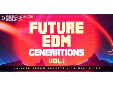 Resonance Sound Future EDM Generations Vol.1 for Serum