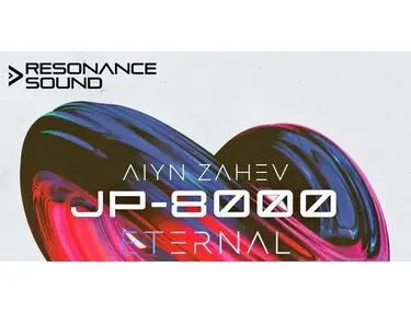 Resonance Sound Aiyn Zahev Sounds - JP-8000 Eternal