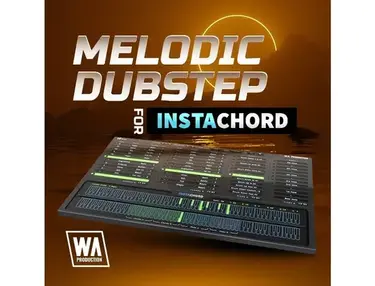 W.A. Production Melodic Dubstep for InstaChord