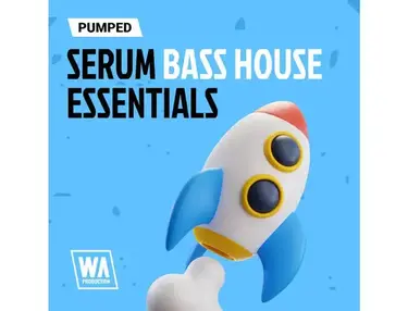 W.A. Production Pumped: Serum Bass House Essentials