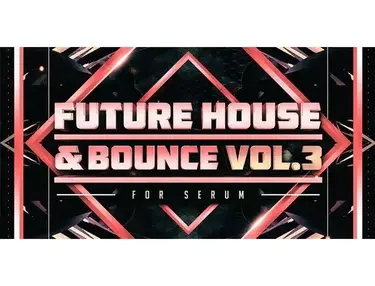 Resonance Sound Future House & Bounce Vol.3 for Serum