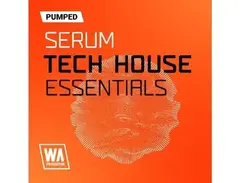 W.A. Production Pumped: Serum Tech House Essentials main image