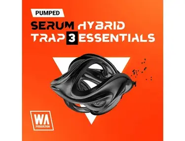 W.A. Production Pumped: Serum Hybrid Trap Essentials 3
