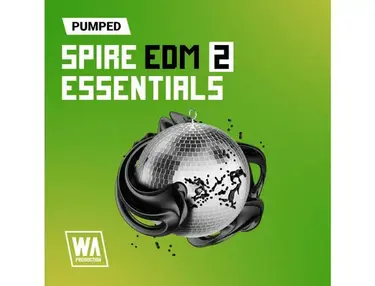 W.A. Production Pumped: Spire EDM Essentials 2