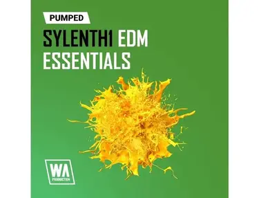 W.A. Production Pumped: Sylenth1 EDM Essentials