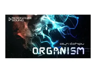 Resonance Sound AZS - Organism for Hive