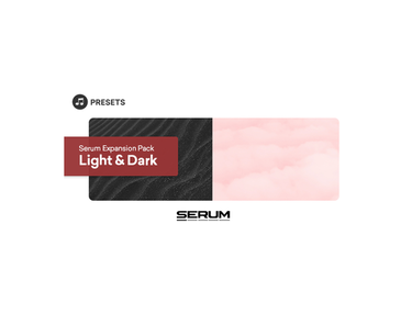 Plugin Boutique Presets Serum Expansion Bundle: Light & Dark