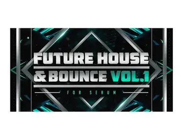 Resonance Sound Future House and Bounce Vol.1 for Serum