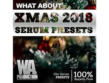 W.A. Production Xmas 2018 Serum Presets