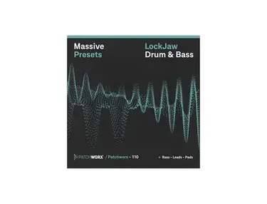 Loopmasters LockJaw Drum & Bass - Massive Presets