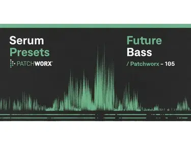 Loopmasters Future Bass - Serum Presets