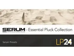 LP24 Audio Serum - Essential Pluck Collection main image
