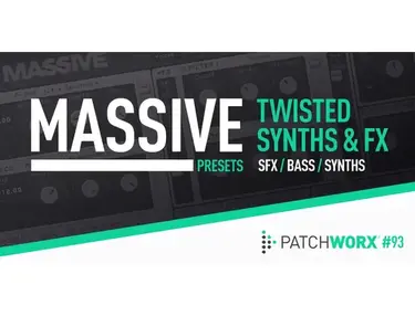 Loopmasters Twisted Synths & FX - Massive Presets