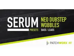 Loopmasters Neo Dubstep Wobbles - Serum Presets main image