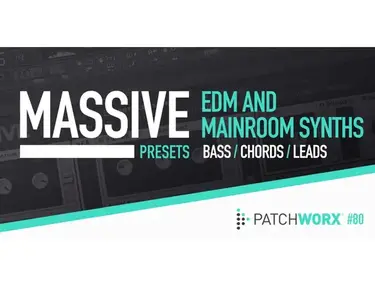 Loopmasters EDM & Mainroom Synths - Massive Presets