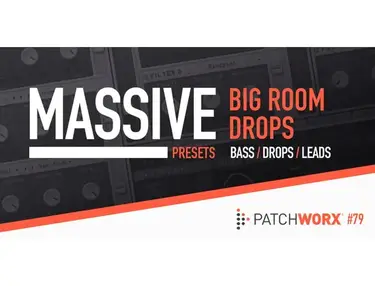 Loopmasters Big Room Drops - Massive Presets