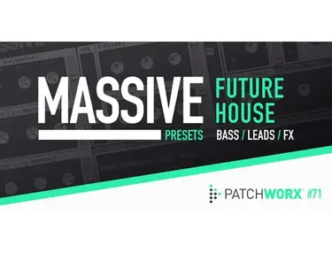 Loopmasters Future House Massive Presets