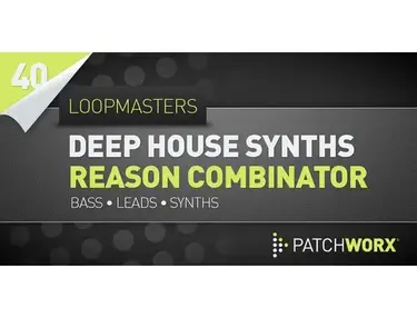 Loopmasters Deep House Synths Reason Combinator Presets