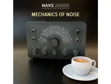 Have Audio Mechanics of Noise