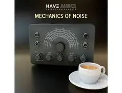 Have Audio Mechanics of Noise main image