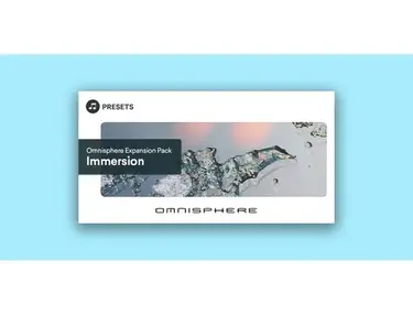 Plugin Boutique Presets Omnisphere Expansion Pack: Immersion