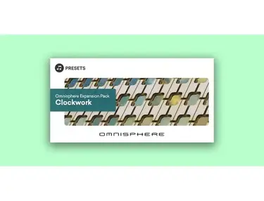 Plugin Boutique Presets Omnisphere Expansion Pack: Clockwork