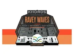 Loopmasters Plugins KHORDS Expansion Pack: Ravey Waves main image