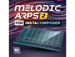 W.A. Production Melodic Arps 2 for InstaComposer main image