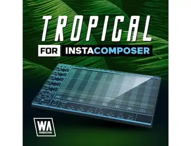 W.A. Production Tropical for InstaComposer