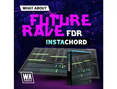 W.A. Production Future Rave for InstaChord