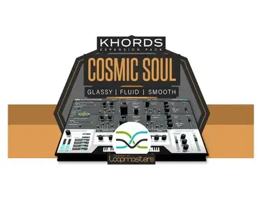 Loopmasters Plugins KHORDS Expansion Pack: Cosmic Soul