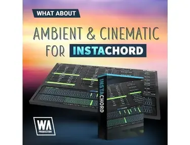 W.A. Production Ambient & Cinematic for Instachord
