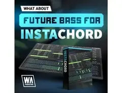 W.A. Production Future Bass for Instachord main image