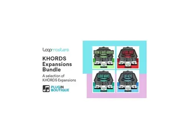 Loopmasters Plugins KHORDS Expansion Pack Bundle