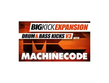 Plugin Boutique BigKick Expansion V16 - Drum & Bass  V3 Kicks with MachineCode