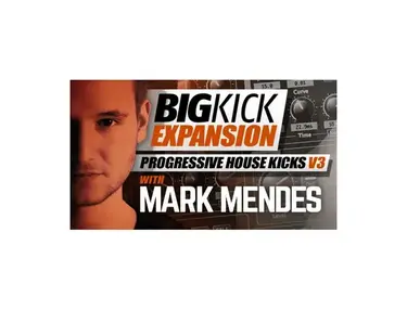 Plugin Boutique BigKick Expansion V12 - Progressive House Kicks V3 with Mark Mendes