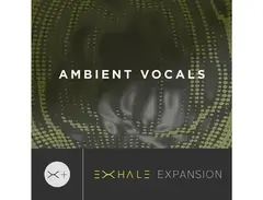 Output Ambient Vocals Expansion Pack (for EXHALE)
