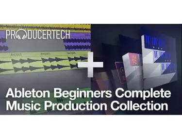 Producertech Ableton Beginners Complete Music Production Collection