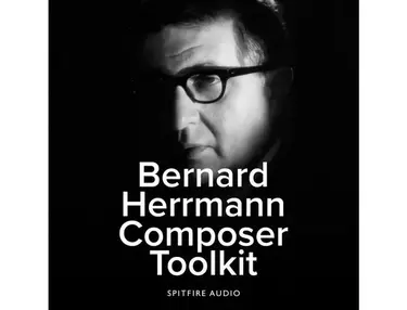 Spitfire Audio Bernard Herrmann Composer Toolkit Library