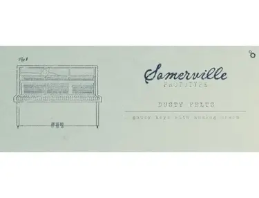 Somerville Sounds Dusty Felts