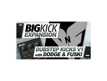 Plugin Boutique BigKick Expansion V1- Dubstep Kicks with Dodge & Fuski