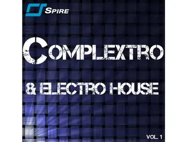 Loopmasters Complextro & Electro House for Spire